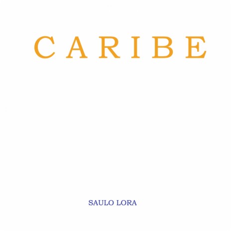 Caribe | Boomplay Music