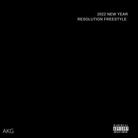 2022 Resolution Freestyle | Boomplay Music