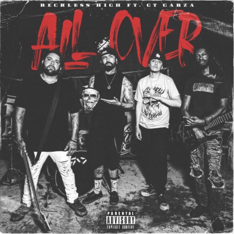 All Over ft. Gt Garza | Boomplay Music