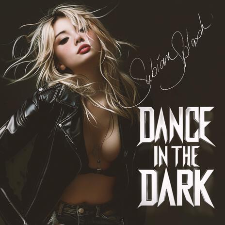 Dance in the Dark | Boomplay Music