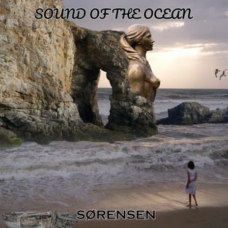 The Sound Of The Ocean | Boomplay Music