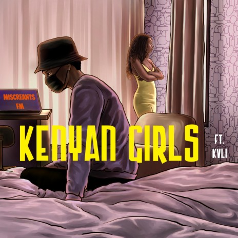 Kenyan Girls ft. Miscreants FM & KVLI