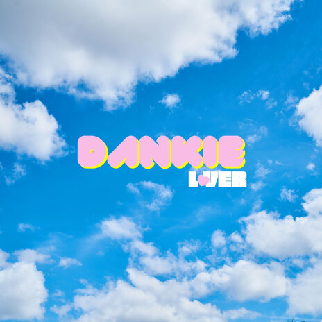 Dankie Lover | Boomplay Music