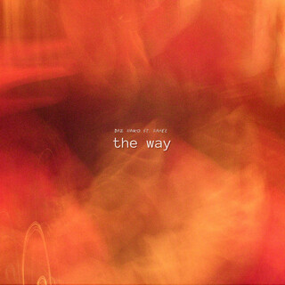 The Way (feat. Rahel)