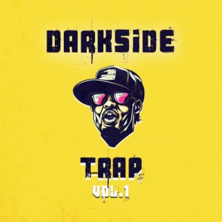 Darkside Trap, Vol. 1