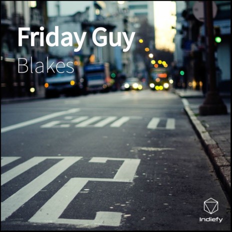 Friday Guy | Boomplay Music