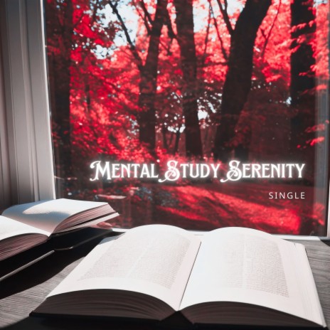 Mental Study Serenity