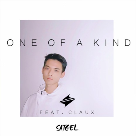 One of a Kind ft. Claux