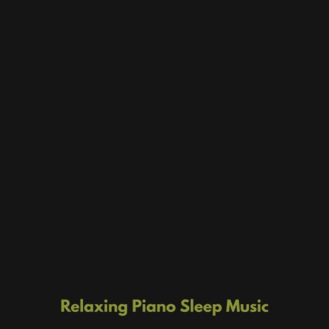 Sleep Piano Music Black Screen, Sleep Music Dark Screen, Relaxing Music Dark Screen | Boomplay Music