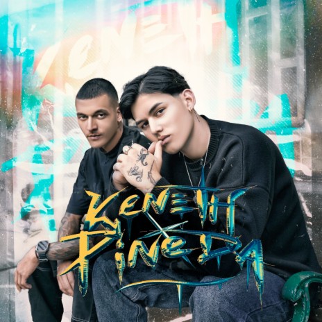 KENETH X PINEDA ft. Pineda