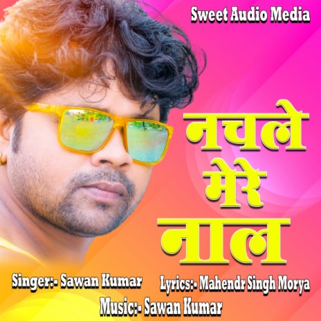 Nachle Mere Nal | Boomplay Music