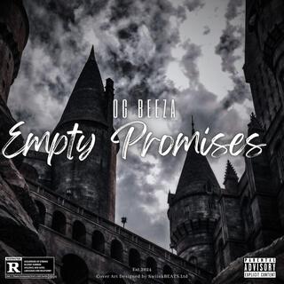 Empty Promises (Prod. MK Beats)