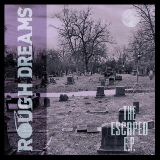 The Escaped (EP)
