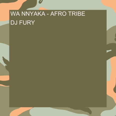 WA NNYAKA - AFRO TRIBE | Boomplay Music