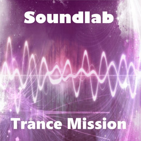 Trance Mission | Boomplay Music