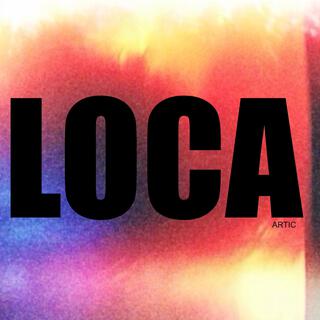 LOCA lyrics | Boomplay Music