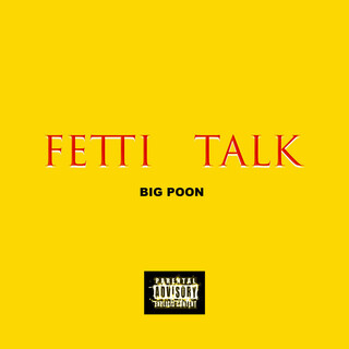 Fetti Talk