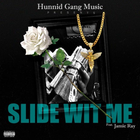 SLIDE WIT ME | Boomplay Music