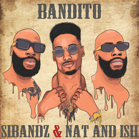 Bandito ft. Nat and Ish | Boomplay Music