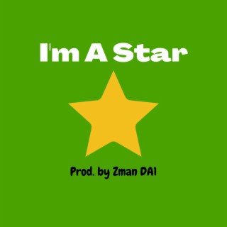 I'm A Star