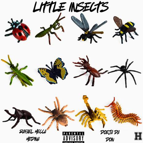 Little Insects ft. Doeja Da Don | Boomplay Music