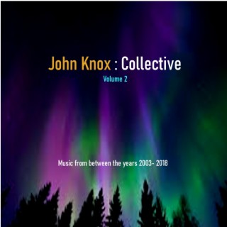 John Knox Collective 2.