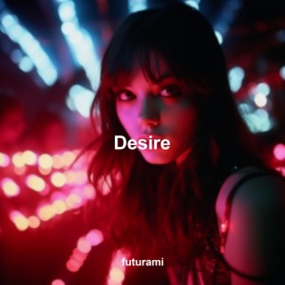 Desire (Techno)