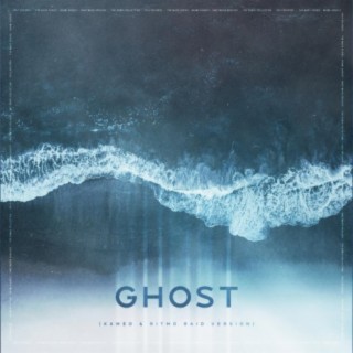 Ghost (Kameo & Ritmo Raid Version)