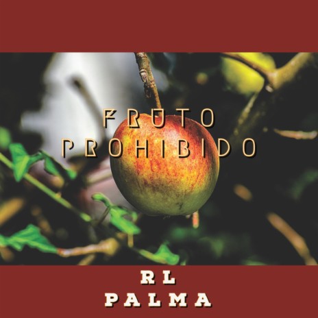 Fruto Prohibido | Boomplay Music