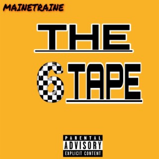 The 6 Tape