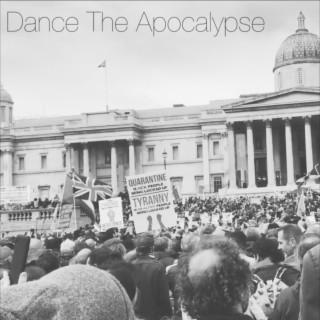 Dance The Apocalypse