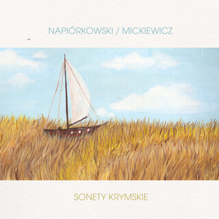 Napiórkowski/Mickiewicz Sonety Krymskie