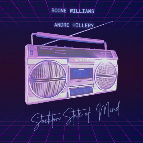 stockton state of mind ft. Andre hillery | Boomplay Music