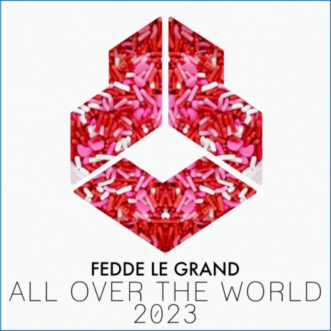 All Over The World 2023 (Radio Remix)