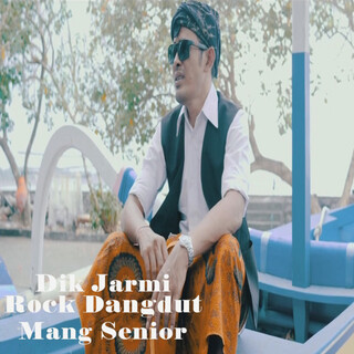 Dik Jarmi Rock Dangdut