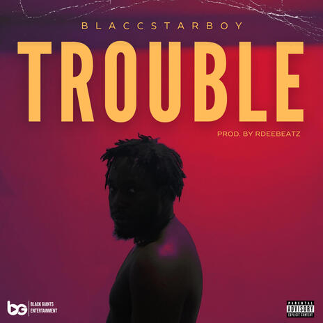 Trouble | Boomplay Music