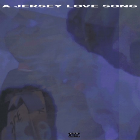 A Jersey love song | Boomplay Music