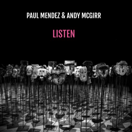 Listen (Original Mix) ft. Andy Mcgirr | Boomplay Music