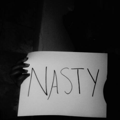 NASTY | Boomplay Music