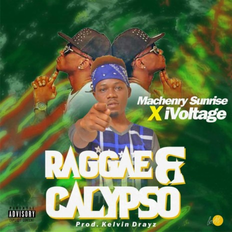 Raggae & Calypso (feat. iVoltage) | Boomplay Music