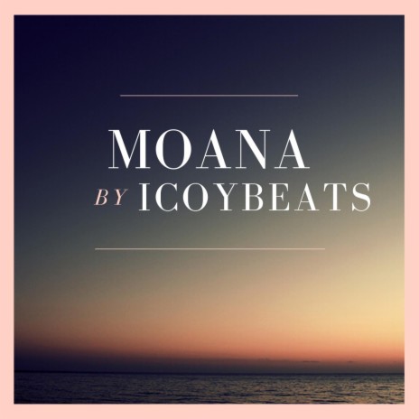 Moana (Instrumental) | Boomplay Music