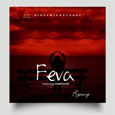 Feva | Boomplay Music