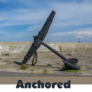 Anchored