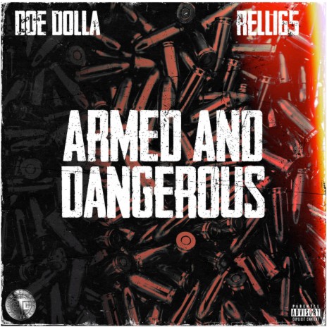 Armed & Dangerous ft. Rell165 | Boomplay Music