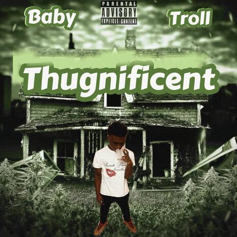 Thugnificent | Boomplay Music