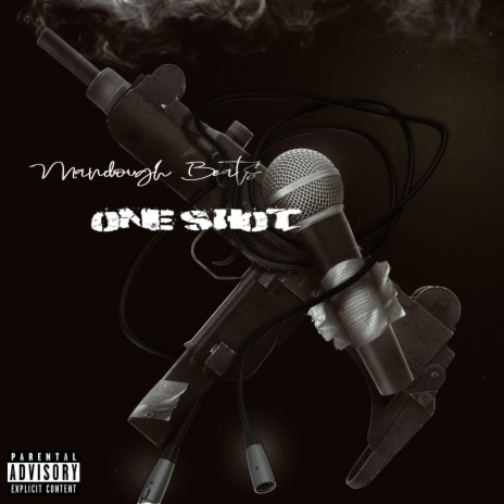 One Shot | Boomplay Music