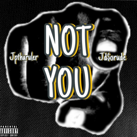 Not you | Boomplay Music
