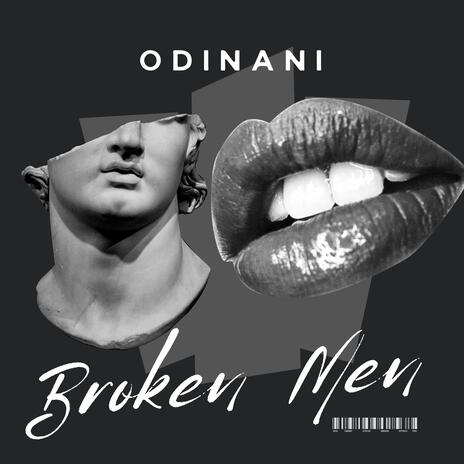 Broken Men | Boomplay Music