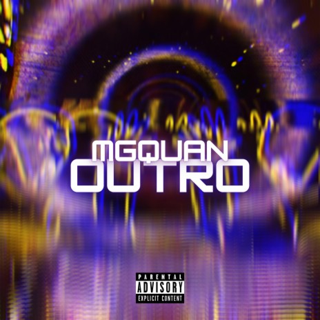 Outro ft. MGQuan | Boomplay Music