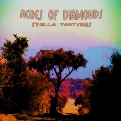 Acres of Diamonds | Boomplay Music